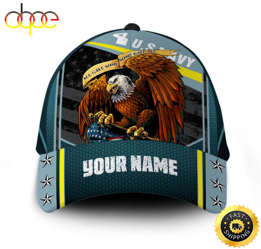 Personalized Custom Name Veteran American Flag Hat Proud US Military US Navy All Gave Some Some gave all Hat Classic Cap
